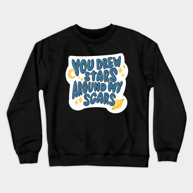 You drew stars around my scars Crewneck Sweatshirt by astroashleeart